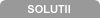 Solutii